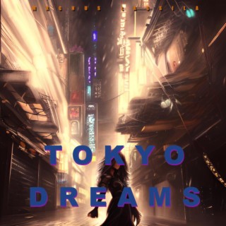 Tokyo Dreams